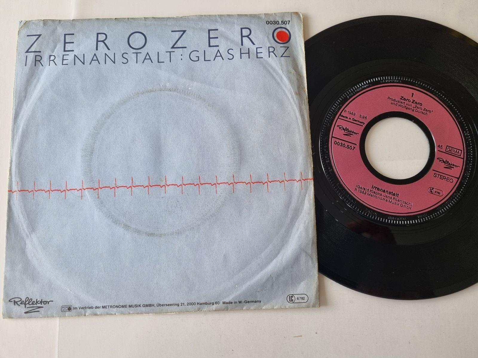 7"" Single Zero Zero - Irrenanstalt Vinyl Germany