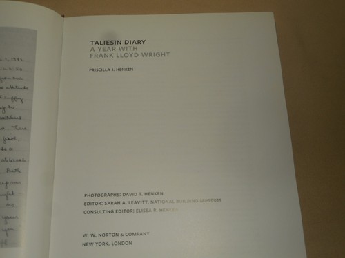 TALIESIN DIARY A YEAR WITH FRANK LLOYD WRIGHT Priscilla J. Henken HC Book 2012 - Picture 5 of 20