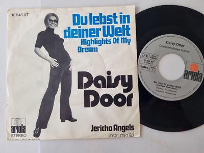 7'' Single Daisy Door - Du lebst in deiner Welt (Highlights of my dream) Vinyl Ge