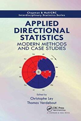 Angewandte Richtungsstatistik: Moderne Methoden und Fallstudien von Christophe...