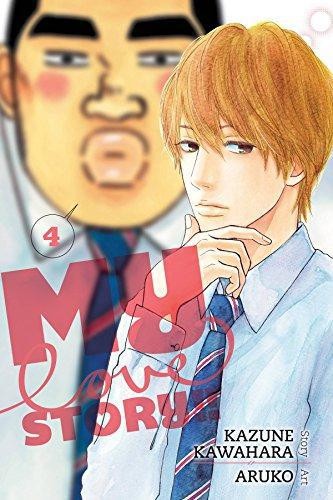 My Love Story!!, Vol. 4: Volume 4 - Kawahara, Kazune