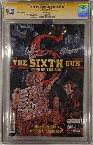 Sixth Gun Sons of the Gun #1 CGC 9.8 Signed By Cullen Bunn & Brian Hurtt 2013
