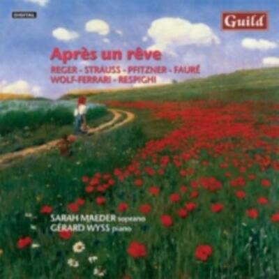 REGER/STRAUSS/FAURE/MAEDER/WYSS: APRES UN REVE - CD