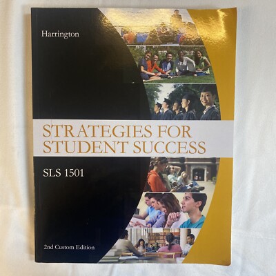 Strategies For Student Success SLS 1501 2nd Custom Edition