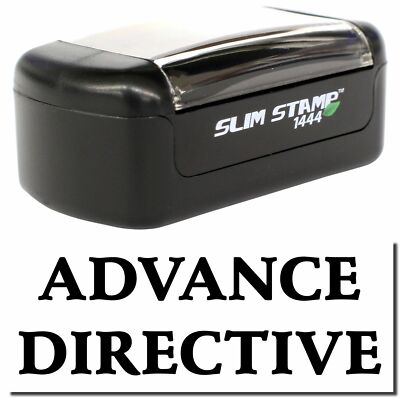 Slim Pre-Inked Advance Directive Stamp Size 1/2'' Tall x 1-3/4'' Wide