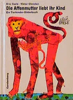 Die Affenmutter liebt ihr Kind ein Tierkinder-Bilderbuch Viktor Christen und Chr