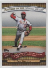 2010 Topps History of the World Series Bob Gibson #HWS15 HOF 0l2