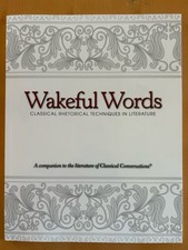 Wakeful Words. Classical Rhetorical Technique...