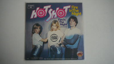 Hot Shot - Fire in the Night - 7 ''