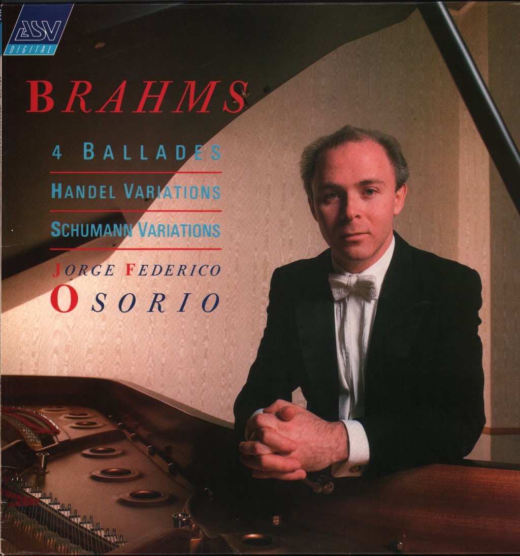 DCA616 Jorge Federico Osorio Brahms 4 Ballades / Handel Variations / Schumann