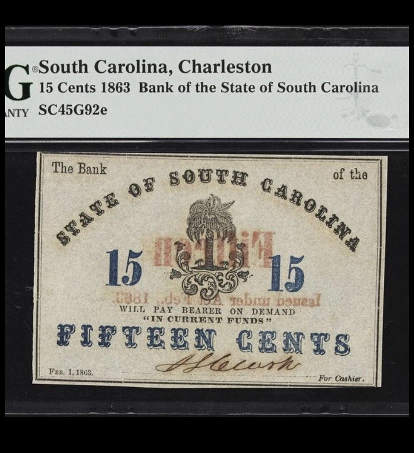 1863 SOUTH CAROLINA Charleston, 15c State Civil War Banknote Currency, PMG 64 - Image 3 of 4