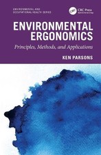 Ken Parsons Environmental Ergonomics: Princip...