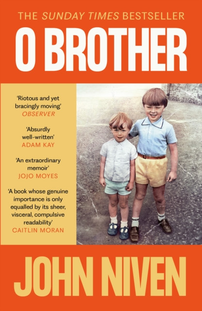 O Brother by John Niven (Paperback Book)