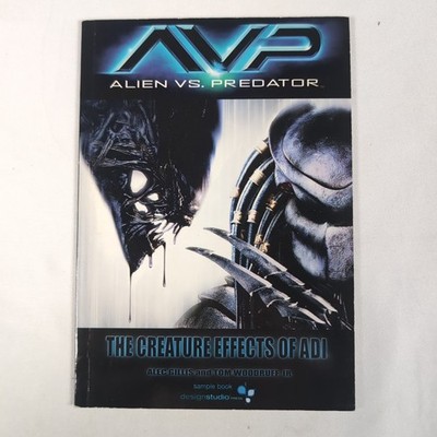 AVP Alien vs Predator Creature Effects of ADI Alec Gillis Book