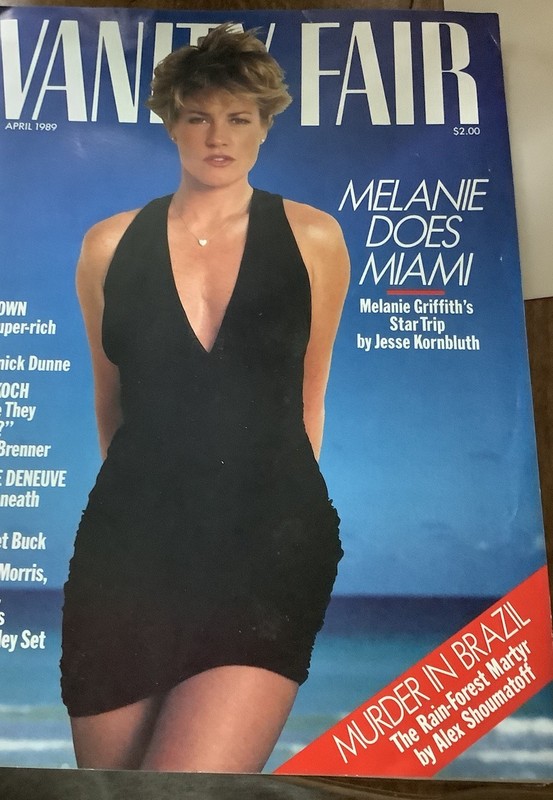 Vanity Fair Magazine April 1989  Melanie Griffith. Very Good Condition 