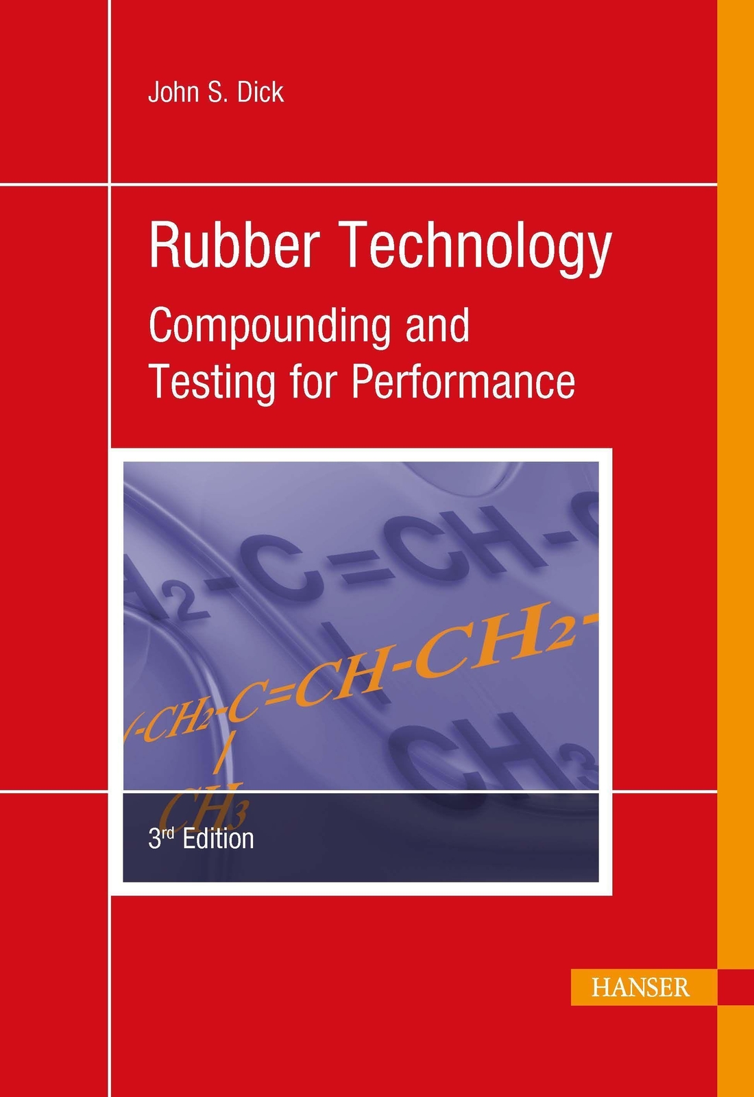 Thumbnail - Rubber Technology | John S. Dick | Compounding And Testing For