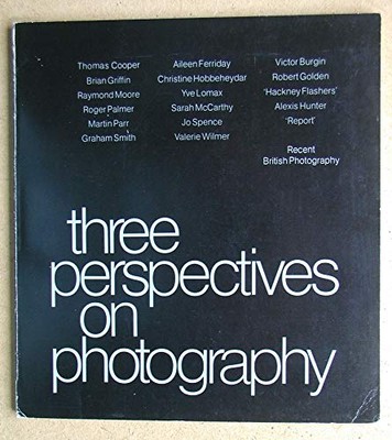 Drei Perspektiven auf die Fotografie: Aktuelle britische Fotografie :... - Paul Hill