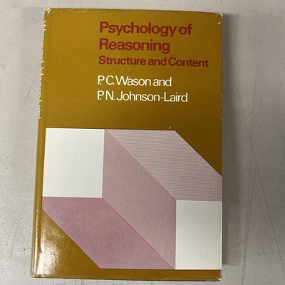 Psychology of Reasoning : Structure and Content Hardcover