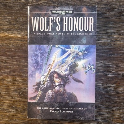 Lee Lightner Warhammer 40,000 Wolf's Honour Mass Market BL Publishing 2008