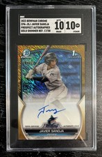 2023 Bowman Chrome Javier Sanoja Auto Gold Shimmer /50 SGC 10/10 Auto