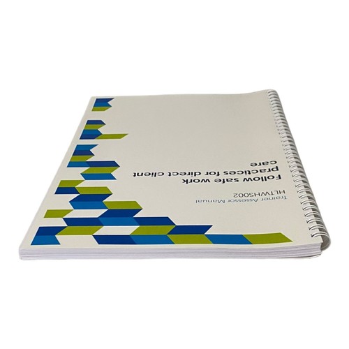 TAFE Unit: HLTWHS002 Trainer Assessor Manual. Follow Safe Work Practices For - Picture 6 of 12