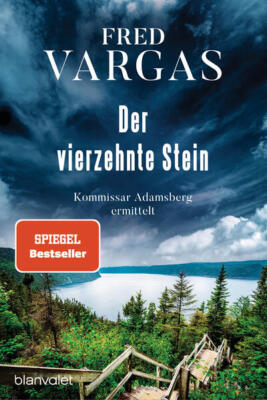 Der vierzehnte Stein | Fred Vargas | 2024 | deutsch | Sous les vents de Neptune