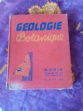 Livre Scolaire Géologie Botanique Classe 4ème Cours complémentaire M.Oria 1957