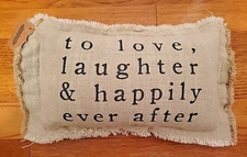 Mud Pie Printed Pillow "to love, laughter & happily ever after" Rectangle