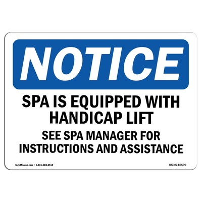 Spa Equipped With Accessible Lift OSHA Notice Sign Metal Plastic Decal