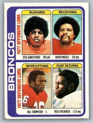 1978 Topps #508 Otis Armstrong / Haven Moses / Bill Thompson / Rick Upchurch