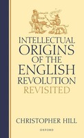 Christopher Hill | Intellectual Origins Of The English Revolution--Revisited