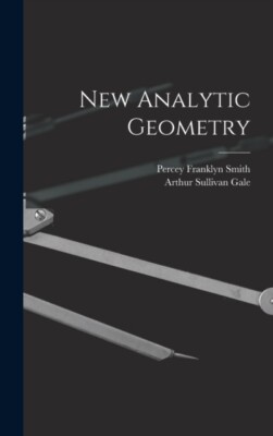 Smith - New Analytic Geometry - New hardback or cased book - 86 - X555z
