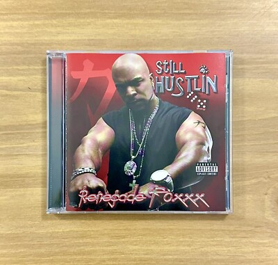 CD ~ Renegade Foxxx ~ Still Hustlin ~ P.A. ~ 23 Tracks ~ 2005 ~ !L  K!