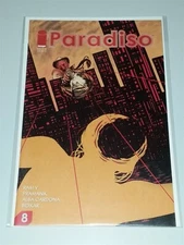 PARADISO #8 NM (9.4 OR BETTER) IMAGE COMICS OCTOBER 2018 