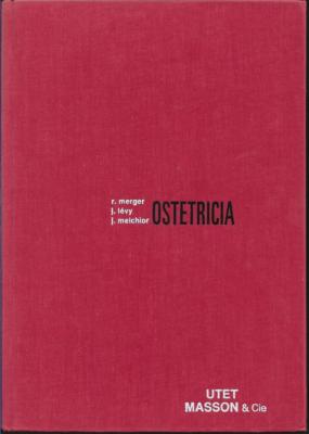 (Merget Levy Melchior) Geburtshilfe 1972 Utet Masson  