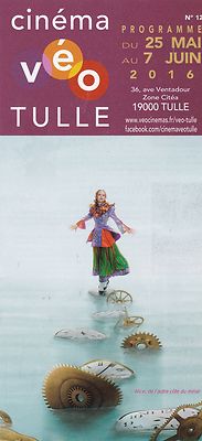PROGRAMME DU CINEMA VEO TULLE - ALICE, DE L'AUTRE COTE DU MIROIR - 2016 LEAFLET