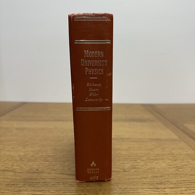Modern University Physics Addison-Wesley 1964 Richards Sears Wehr Zemansky HC