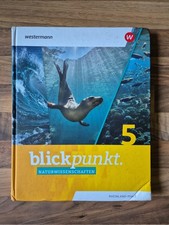 Blickpunkt Naturwissenschaften 5. Schulbuch. ...