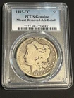 1893 CC MORGAN SILVER DOLLAR   PCGS GENUINE-MOUNT REMOVED - AG- DETAIL KEY DATE!