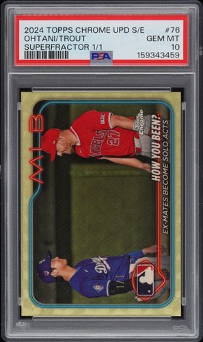 2024 Topps Chrome Upd Sapphire Shohei Ohtani/Mike Trout Superfractor 1/1 PSA 10