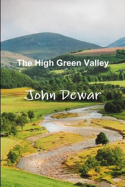 The High Green Valley | John Dewar | Taschenbuch | Kartoniert / Broschiert-image