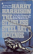 The Stainless Steel Rat's Revenge Mass Market Paperbound Harry Ha
