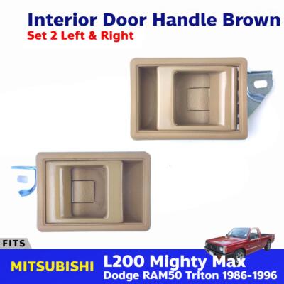 For Mitsubishi L200 Mighty Max Pickup 1986-96 Inside Door Handle Brown Pair G06