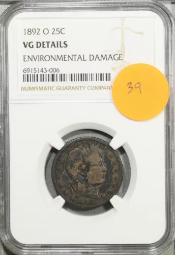 1892 O Barber Quarter 25c NGC VG Details Very Good #3-006