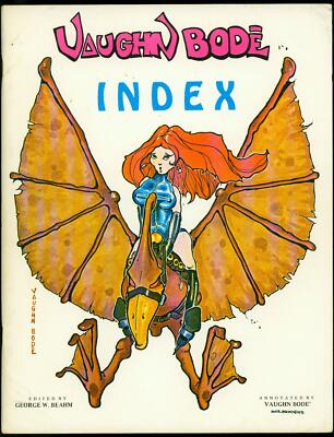 Vaughn Bode Index #1 1976- Underground- 1st print- George W
