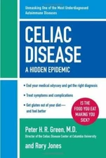 Celiac Disease: A Hidden Epidemic - 9780060766931, hardcover, Green MD