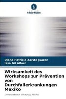 Diana Patricia ZaráTe JuáRez (U. A.) | Wirksamkeit Des Workshops Zur...