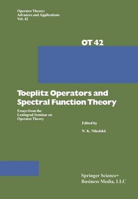 Toeplitz Operators and Spectral Function Theory - 9783034855891