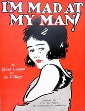 I'm Mad At My Man Sheet Music Russell Lampus Ira Karp 1926 Pretty Lady Cover Art