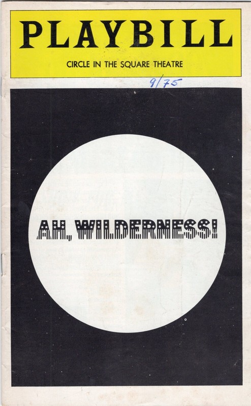 AH, WILDERNESS! Sept. 1975 Playbill: Richard Backus, Swoosie Kurtz